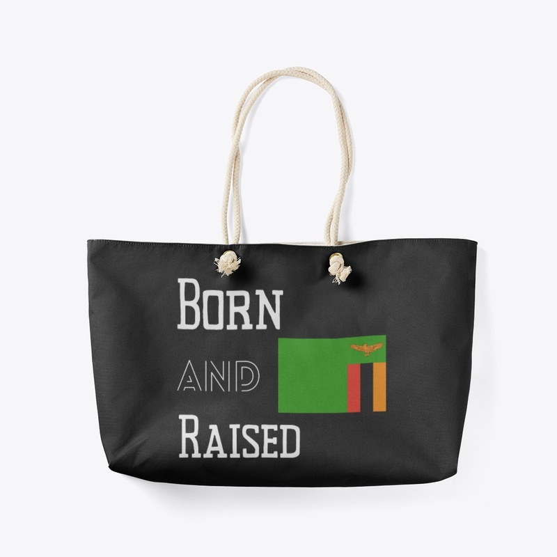 Born and raised - Zambia