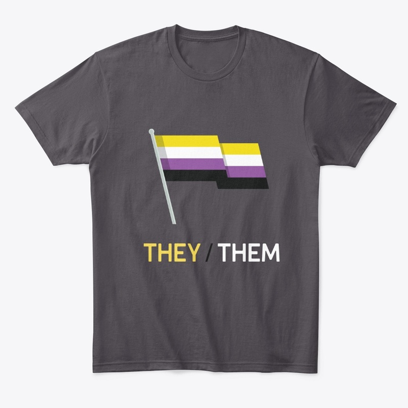 Nonbinary  They / Them LEGTQ+
