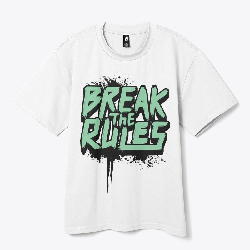 break the rules