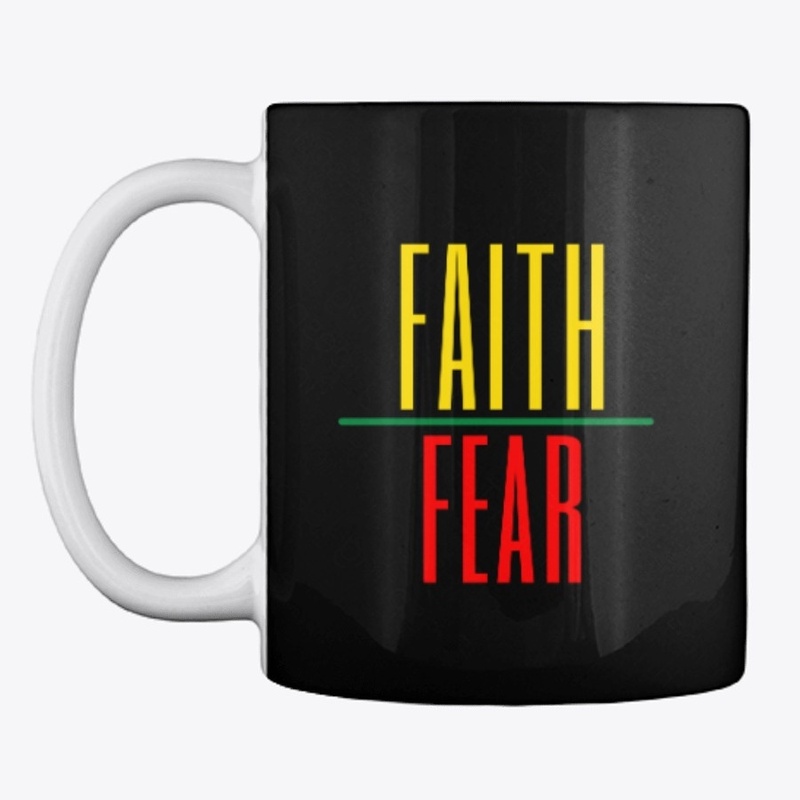 Faith over fear