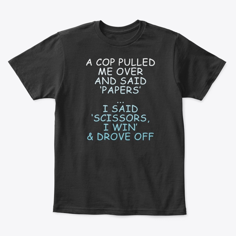 A Cop Pulled Me Over And Said...