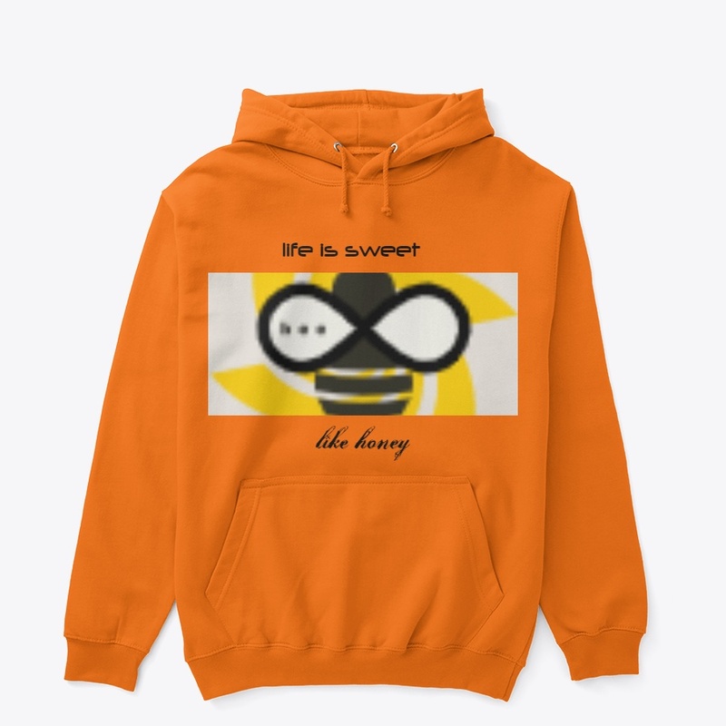 LIFE IS SWEET LIKE HONEY