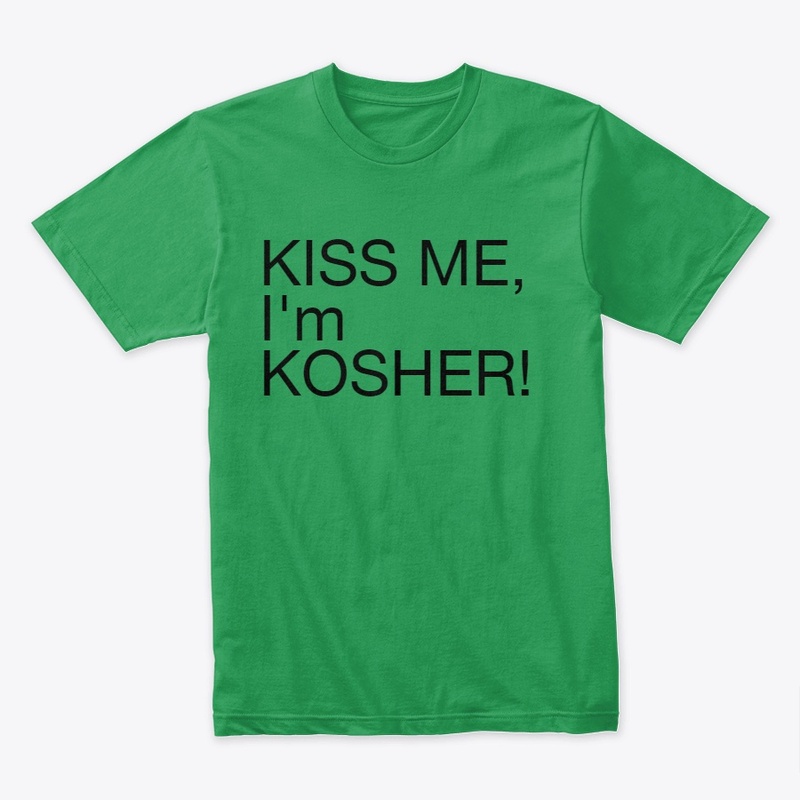 Kiss Me I'm Kosher