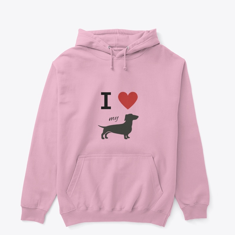 I Love My Dachshund