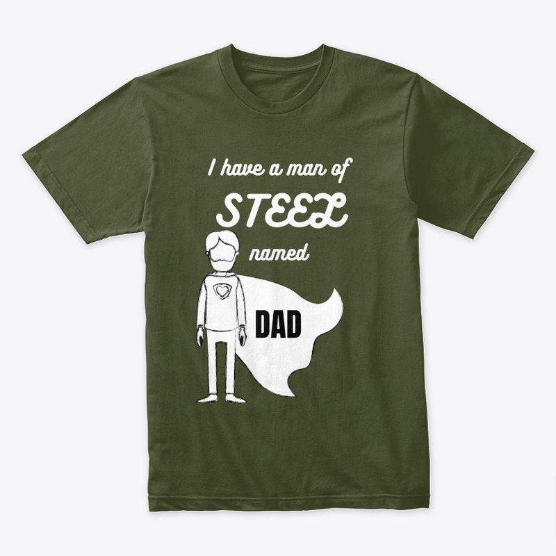 My Dad is a Man of Steel