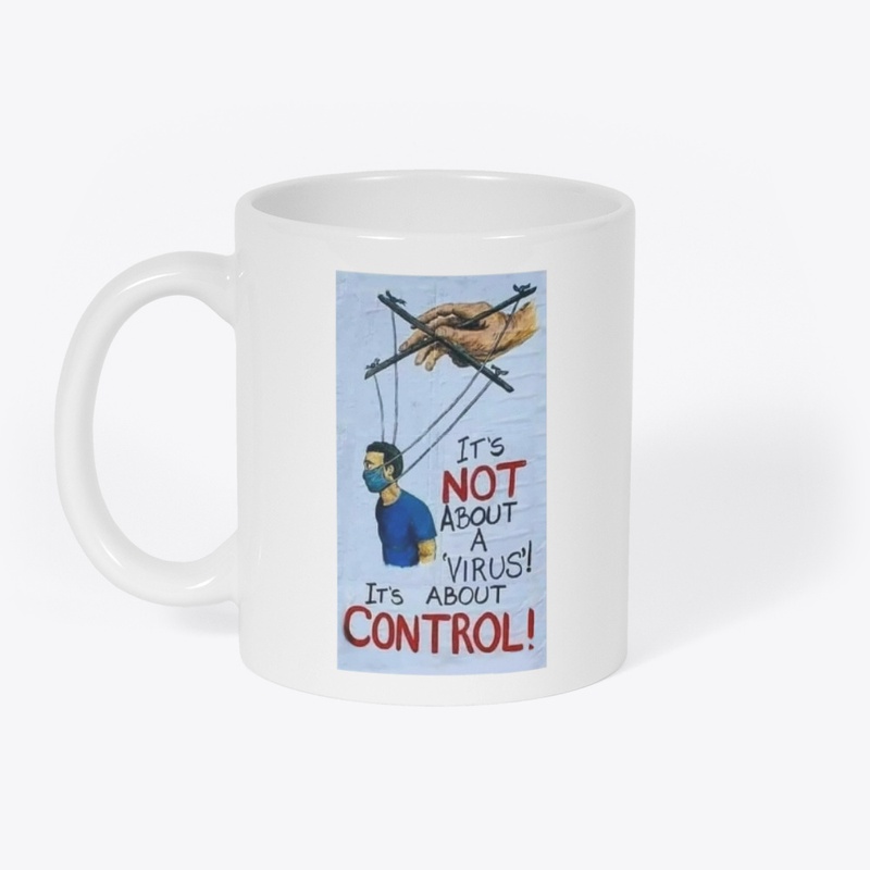 It's Not About Control Coffee Cup