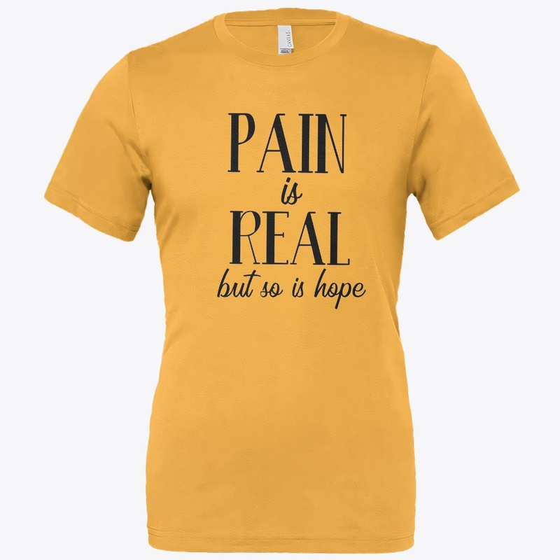 Pain Is Real But So Is Hope