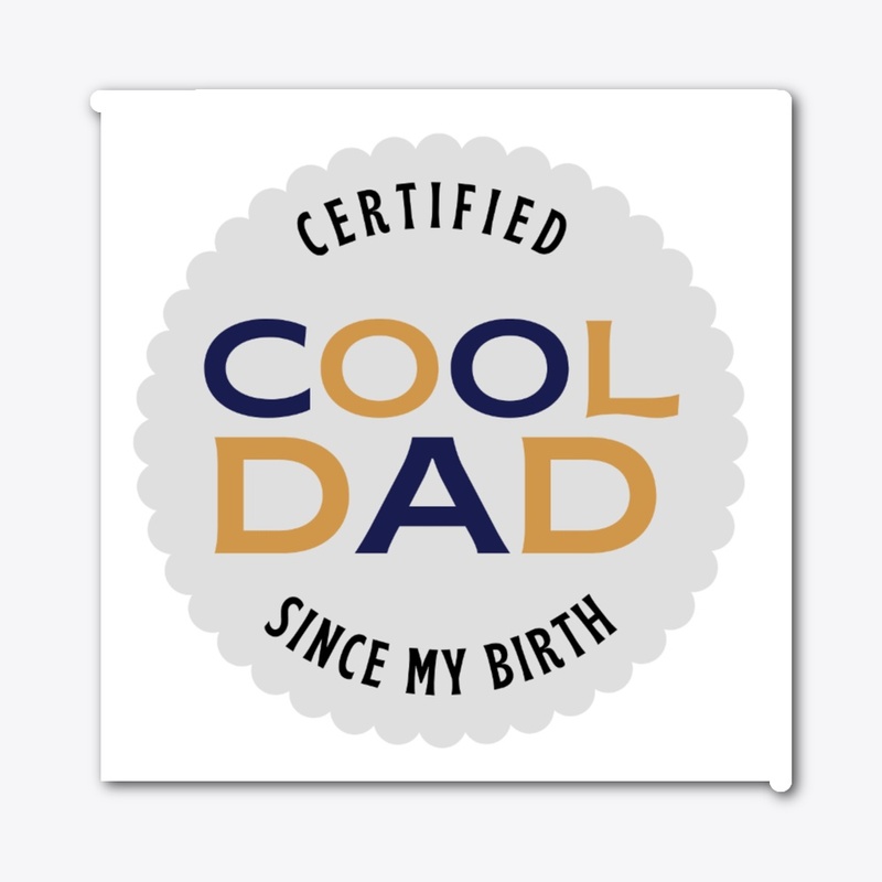 Certified Cool Dad 