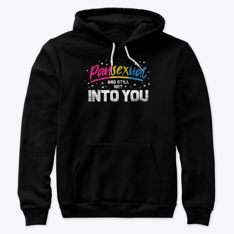 Pansexual And Still Not Into You