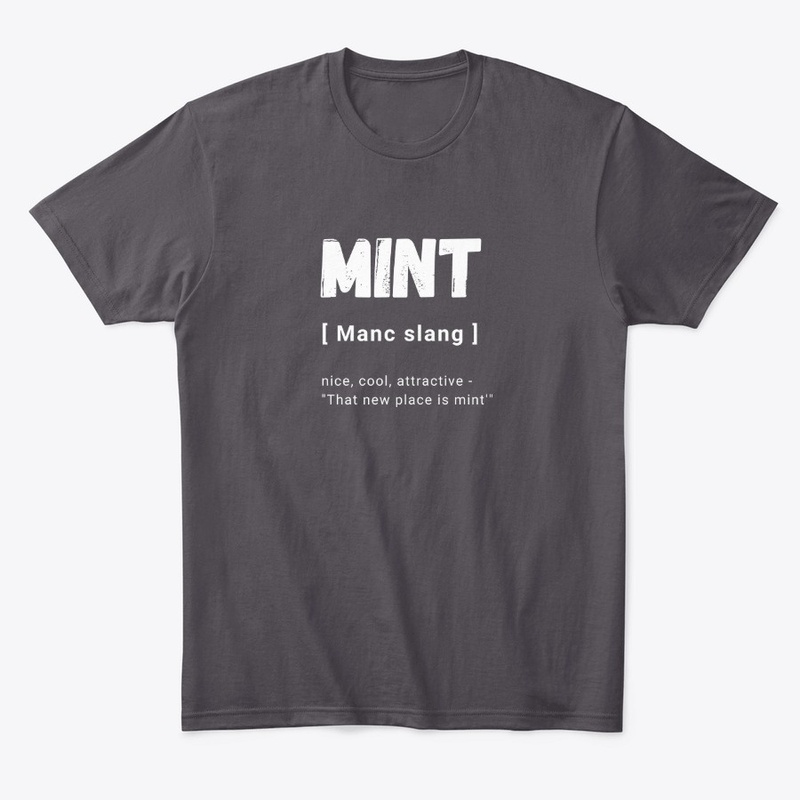Mint Manchester Slang