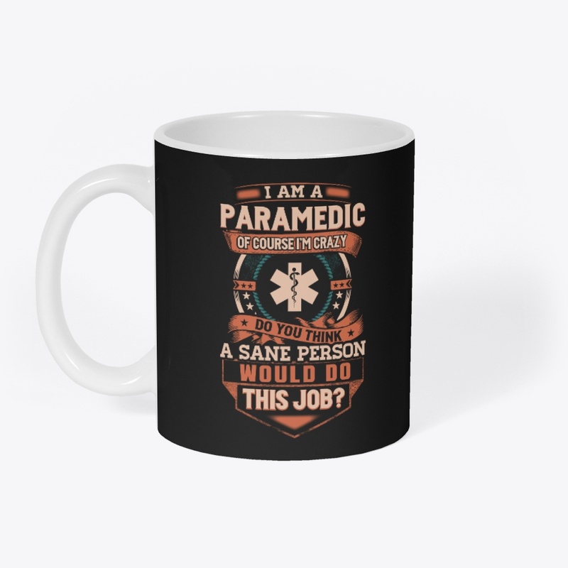 Paramedic Is Insane