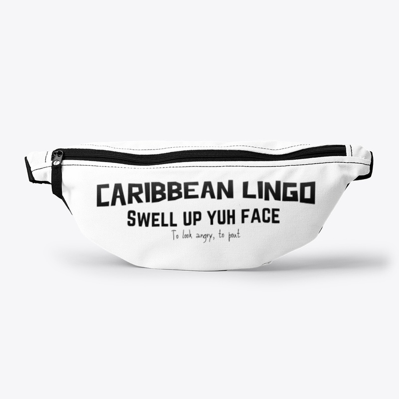 Caribbean Lingo: Swell Up Your Face