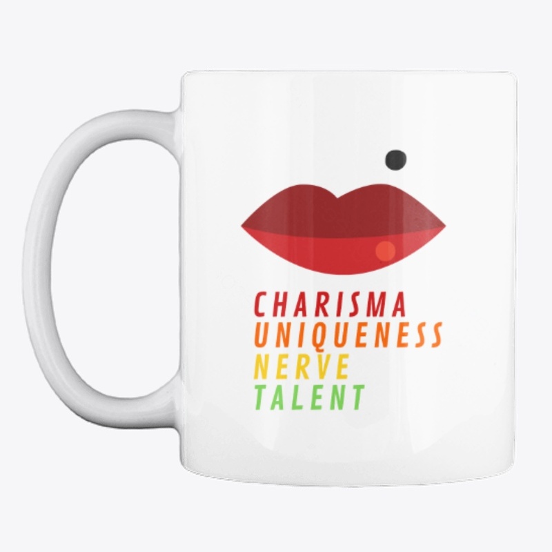 Charisma, Uniqueness, Nerve, Talent