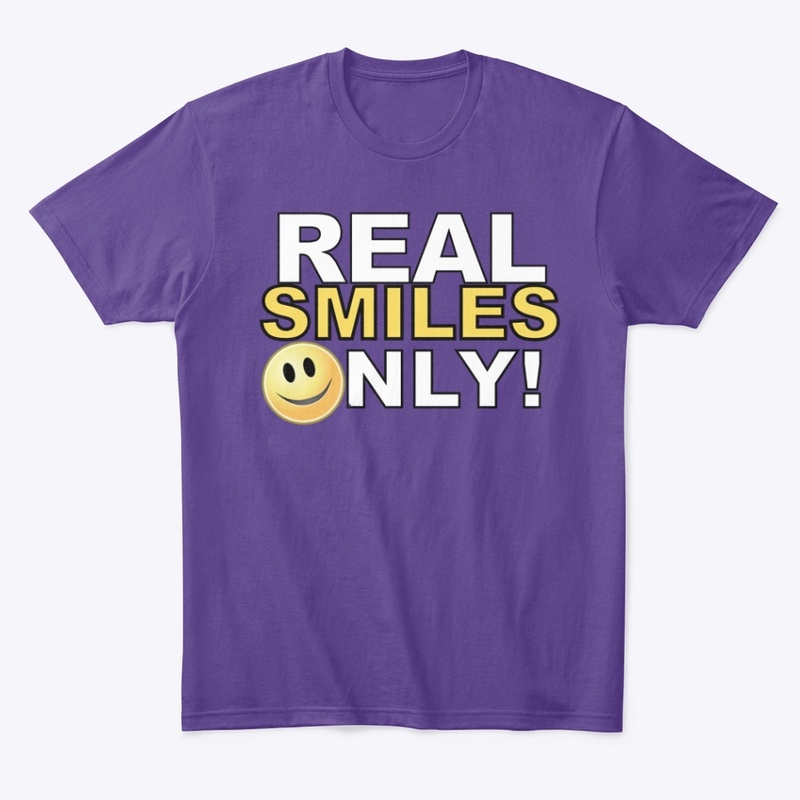 Real Smiles Only