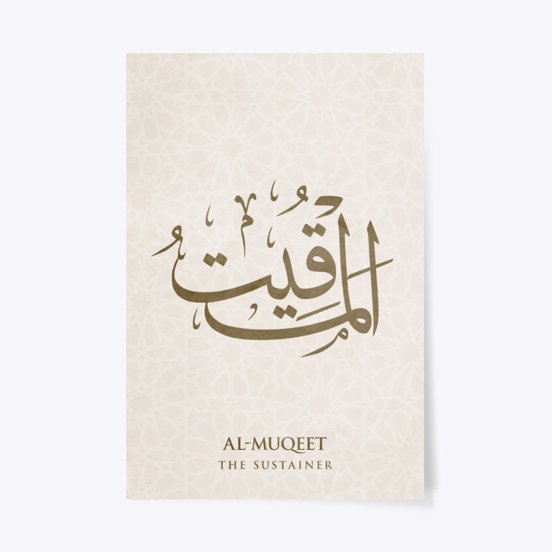 AL-MUQIT: THE SUSTAINER .
