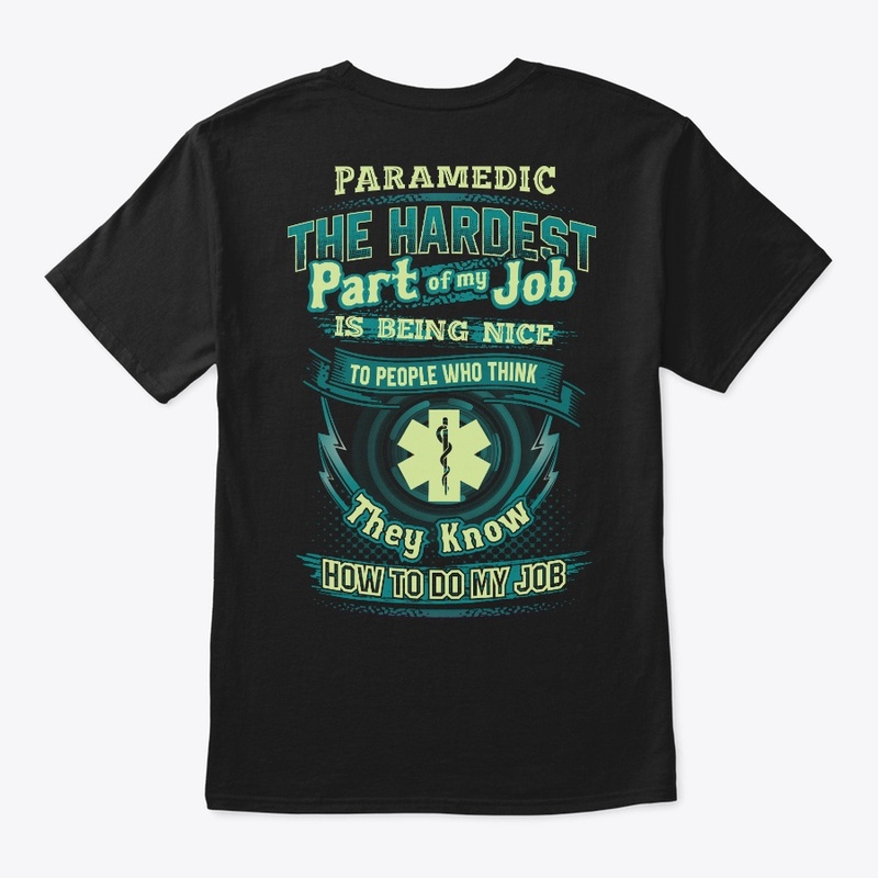 Sarcastic Paramedic Shirt
