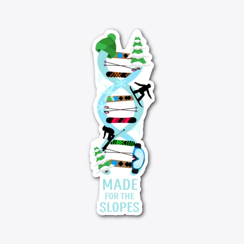 Made For The Slopes DNA