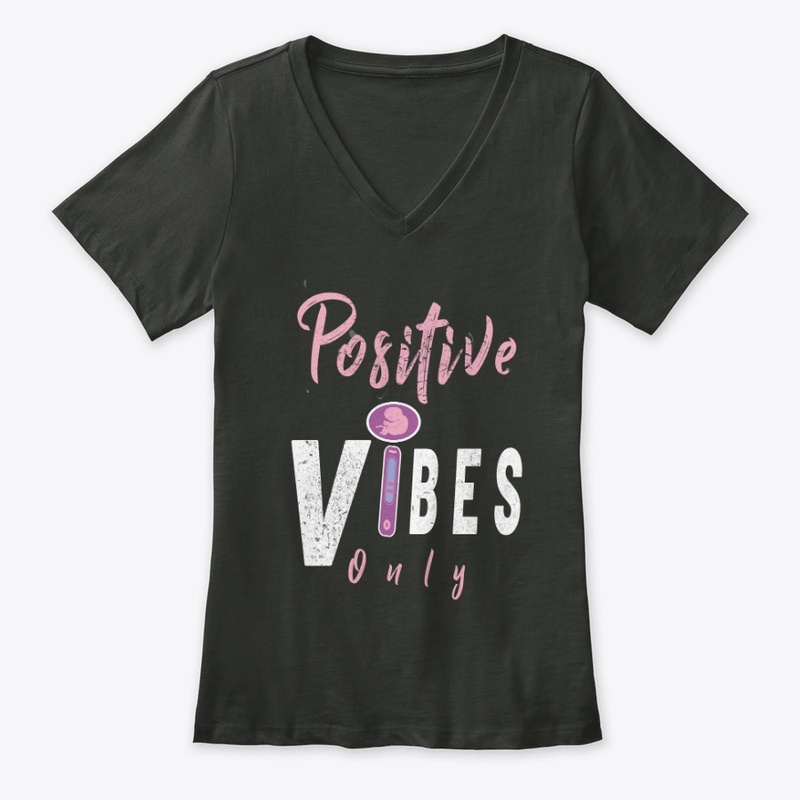 Positive Vibes Only T-Shirt