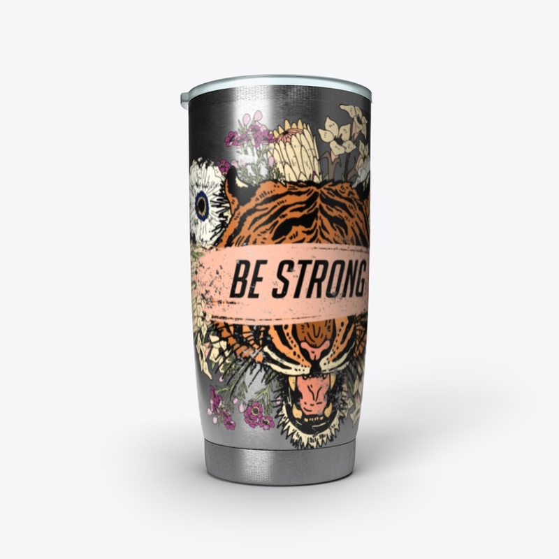 Be Strong