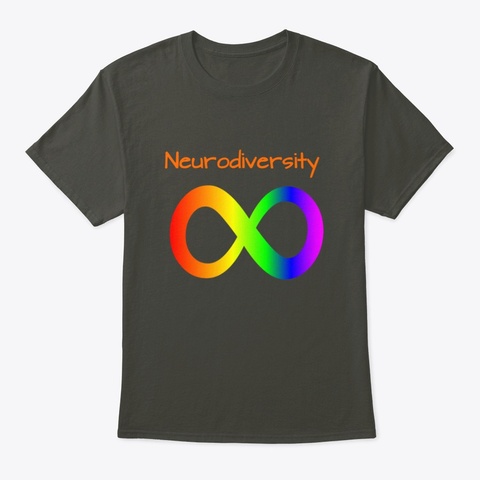Neurodiversity T Shirt Smoke Gray T-Shirt Front