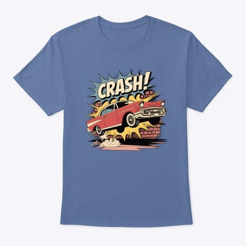 Vintage Crash! Denim Blue Camiseta Front