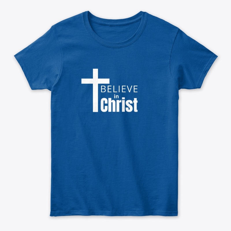 Believe In Christ 