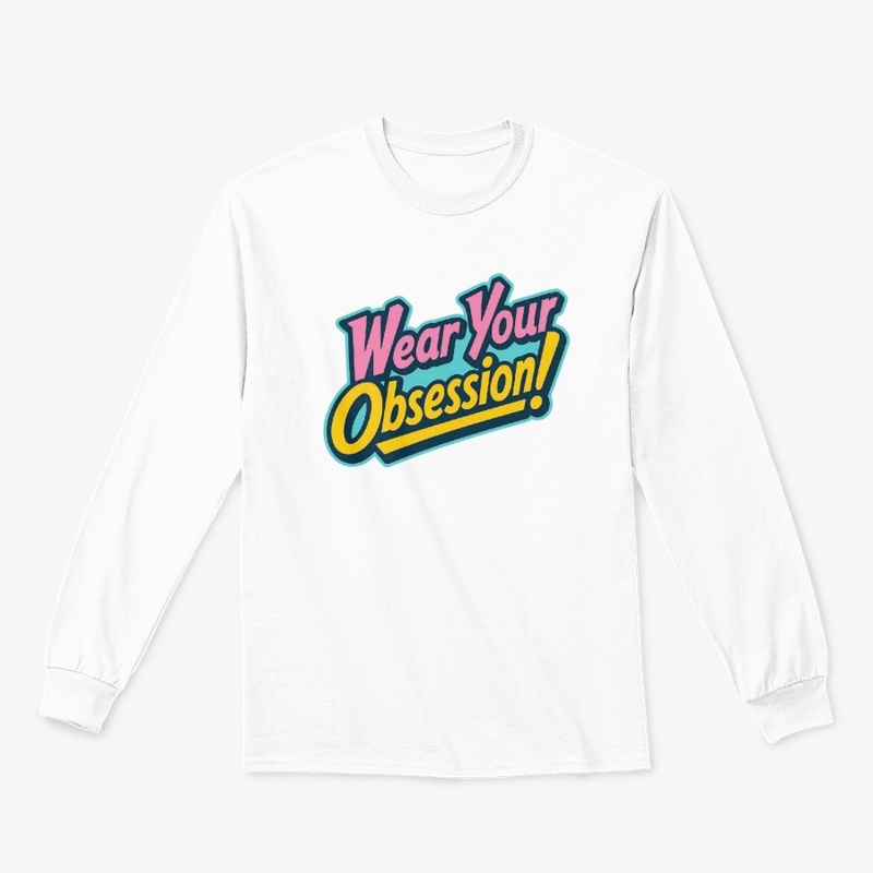 Wear Your Obsession! Retro Streetwear