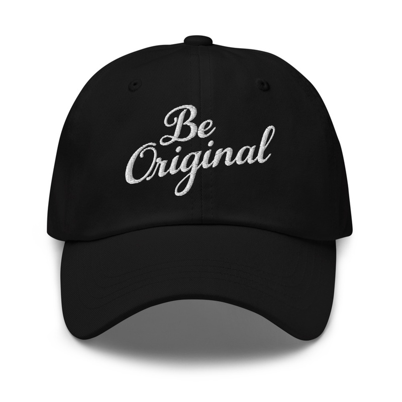 Be Original Dad Hat