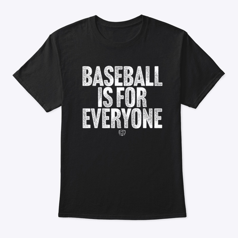 Baseball Is For Everyone 