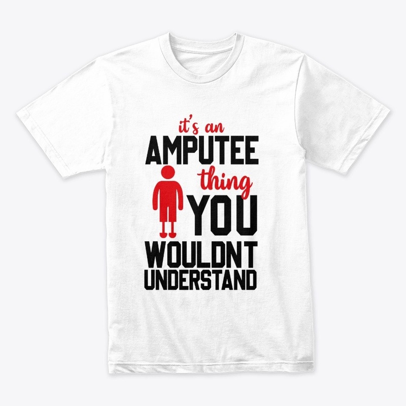 An Amputee Thing!
