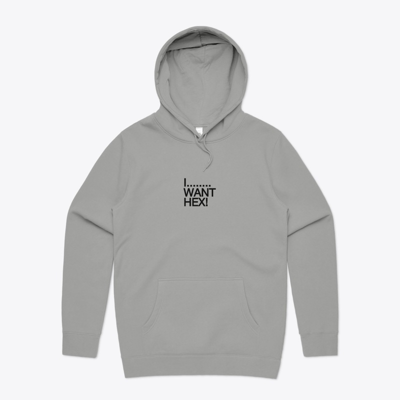 I...... WANT HEX!!!!