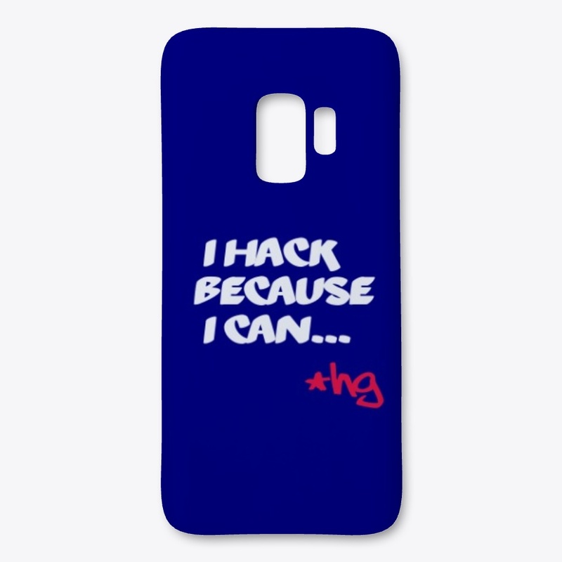 I Hack Because I Can...