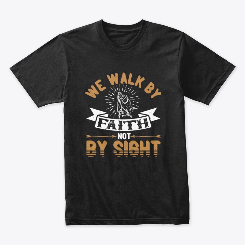 Walk by Faith