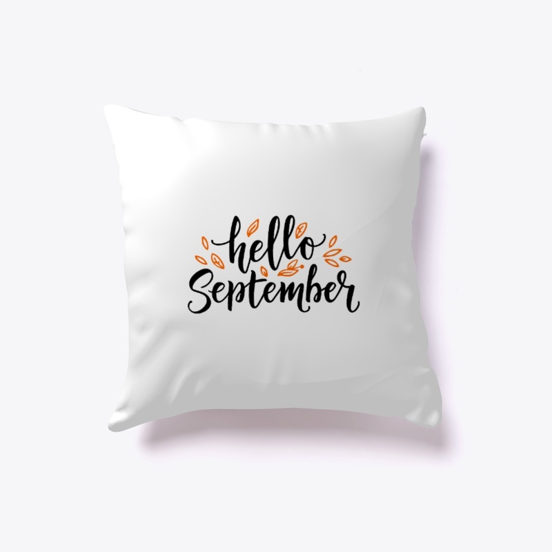 Hello September 
