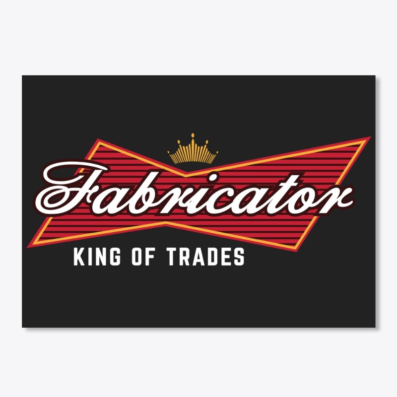 Fabricator - King Of Trades