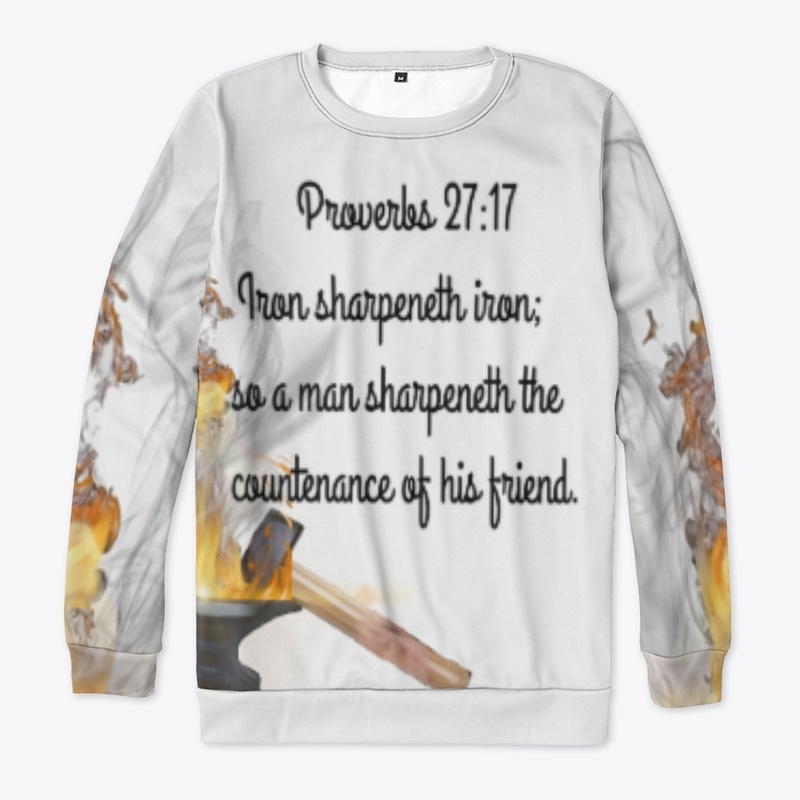 Proverbs 27: 17 Iron sharpens Iron