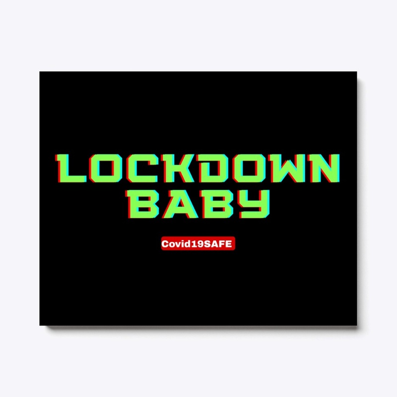 Lockdown Baby