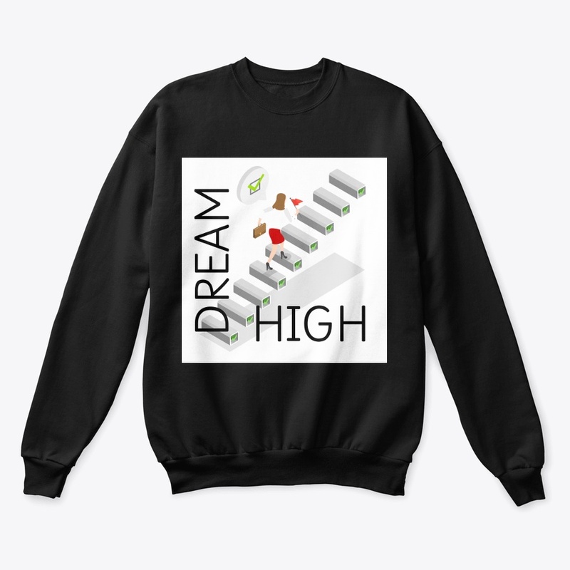 DREAM BIG/HIGH