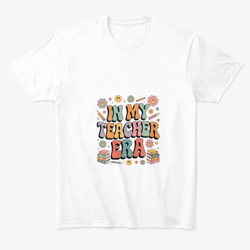 In My Teacher Era Retro Design