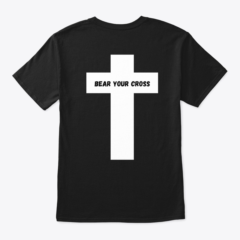 Bear Your Cross