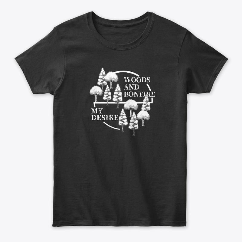 WOODS AND BONFIRE MY DESIRE - Tee-shirt 