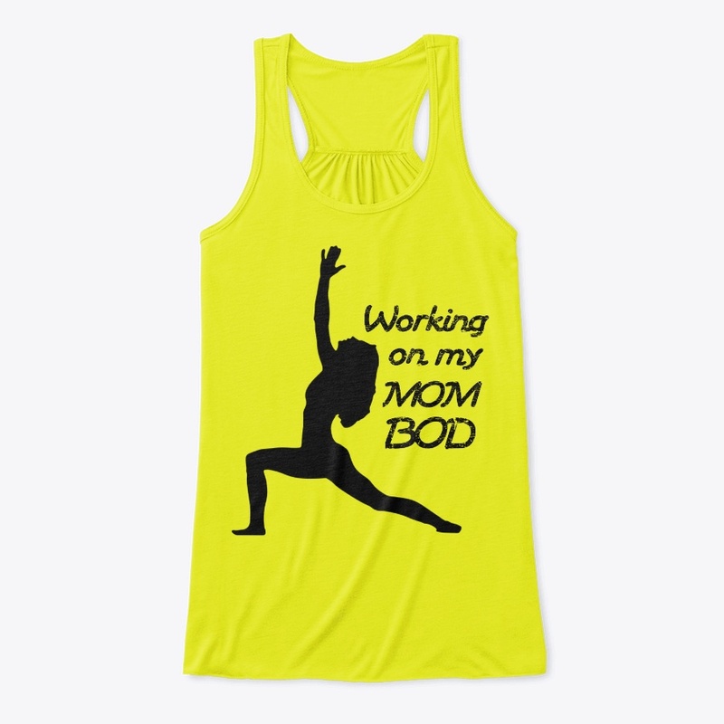 Working on my Mom Bod - Yoga