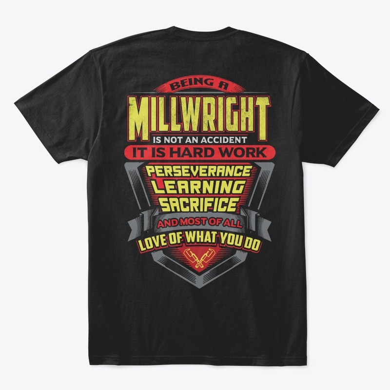 Proud Millwright Shirt