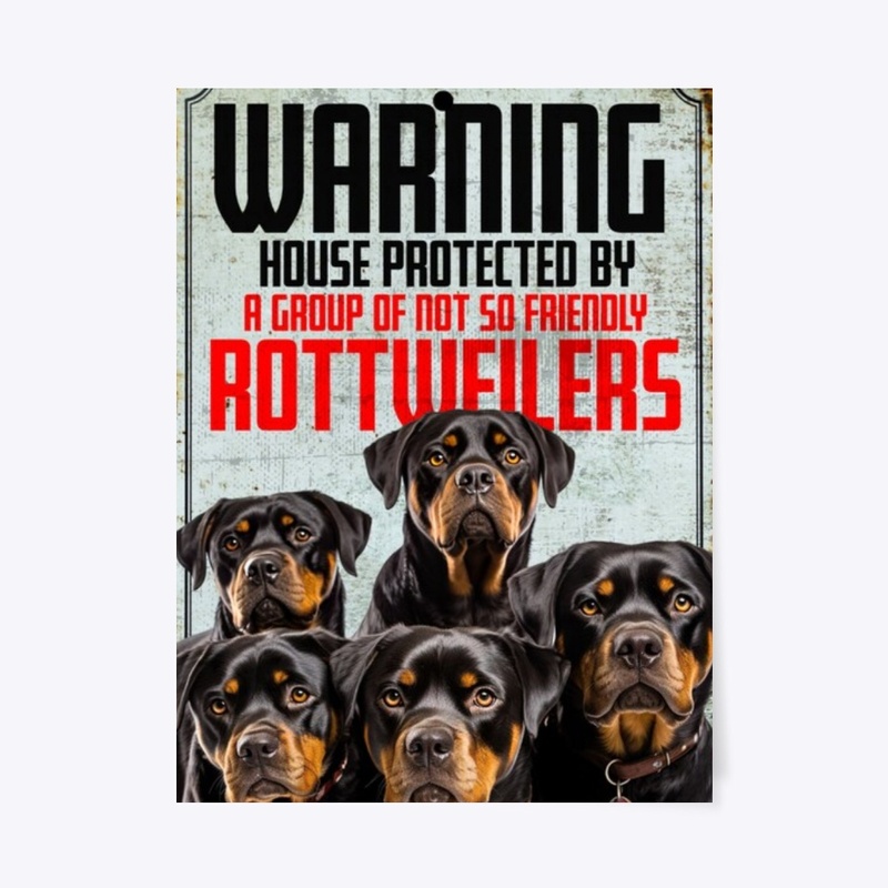 Rottweiler Warning Sign
