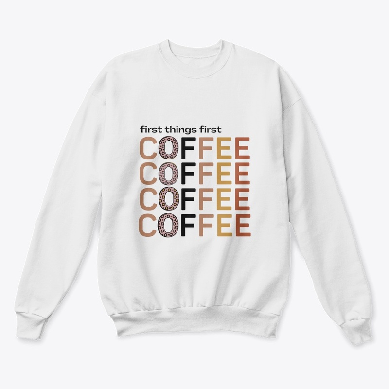 First things first coffee