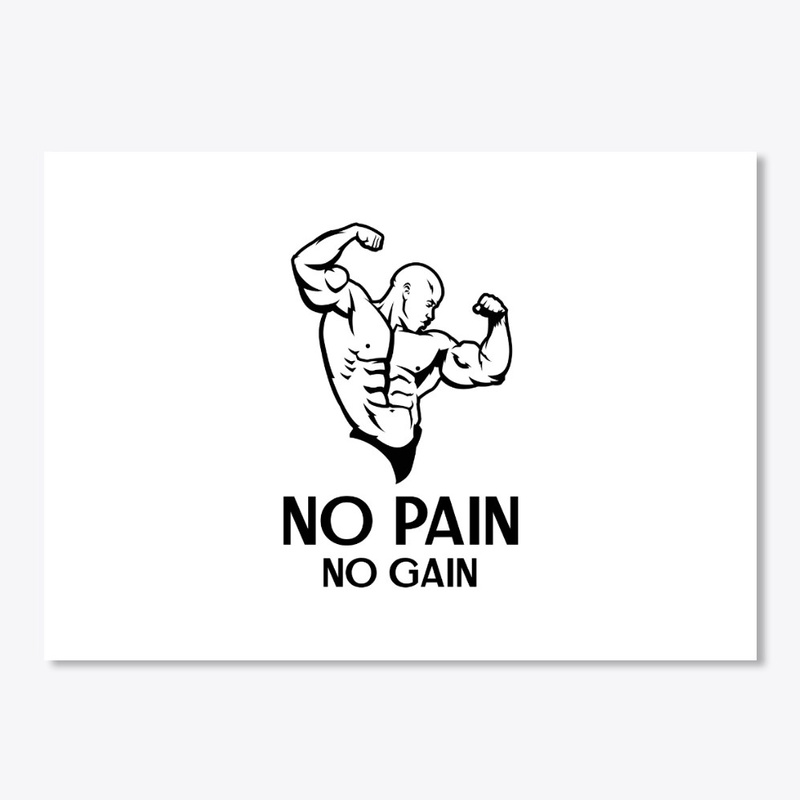 No Pain No Gain Fitness Motivation