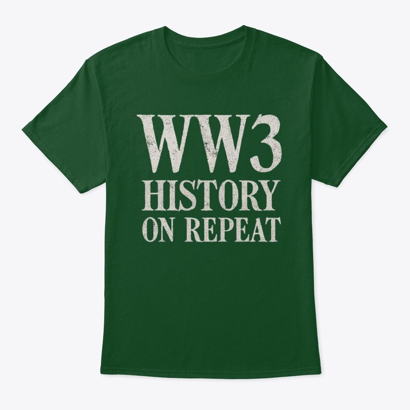 WW3: History on Repeat Tee