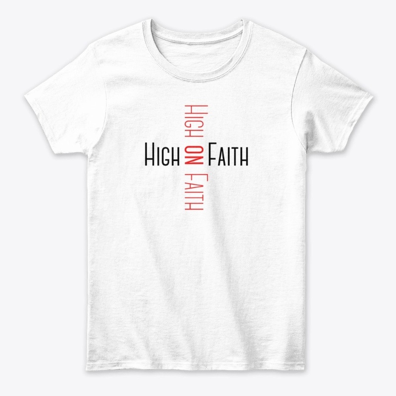 High On Faith Cross
