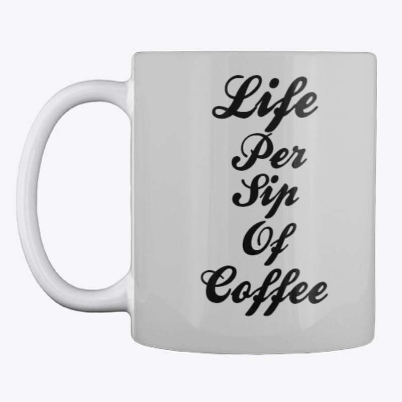 Life Quotes On the mug