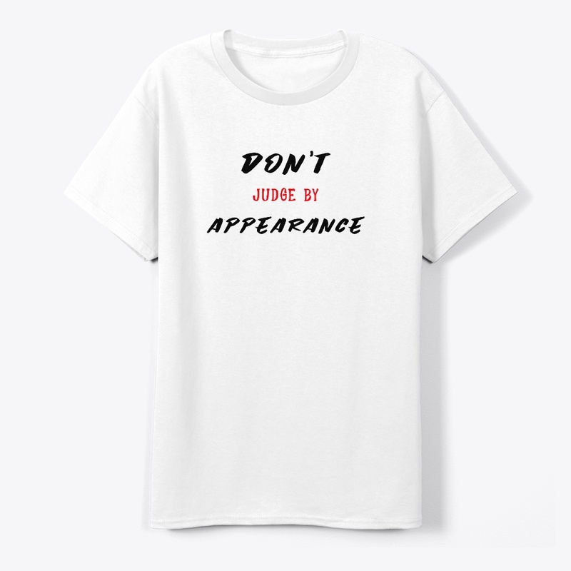 Don't judge by Appearance